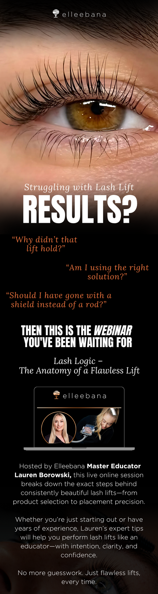 LASH LOGIC, THE ANATOMY OF A FLAWLESS LIFT